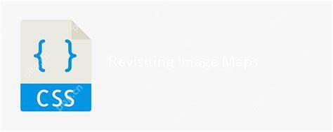 Revisiting Image Maps