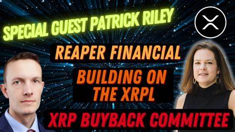 Reaper Financial-Chef Patrick Riley: Ripple wird Bitcoin und Ethereum den Rang ablaufen - bullishes Kursziel