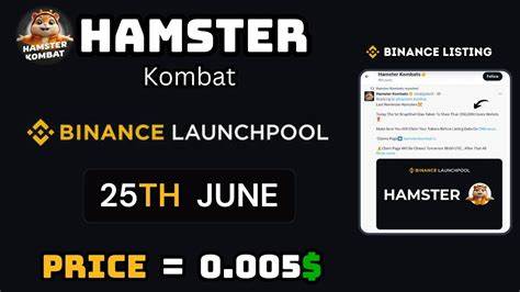 Binance Announces Hamster Kombat on Launchpool: Here Are the Details - deythere