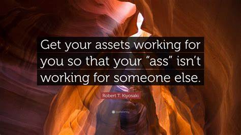 Robert Kiyosaki: 8 Assets To Get So You Can (Eventually) Quit Your Job Forever