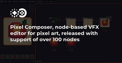 Pixel Composer: Node based VFX compositor for pixel art