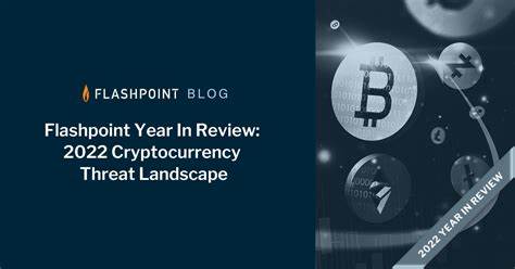 Flashpoint Year In Review: 2022 Cryptocurrency Threat Landscape - flashpoint.io