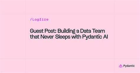 Building a Data Team That Never Sleeps with Pydantic AI