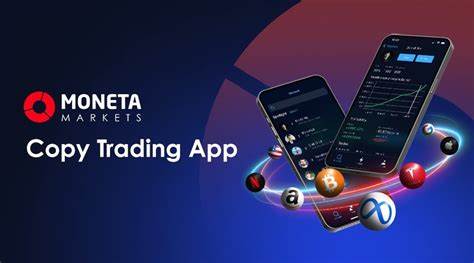 Moneta Markets Launches the Ultimate Copy Trading App - Finance Magnates