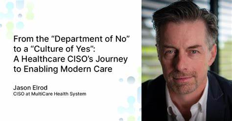 From the "Department of No" to a "Culture of Yes": A Healthcare CISO's Journey to Enabling Modern Care