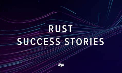Rust success story that killed Rust usage in a company