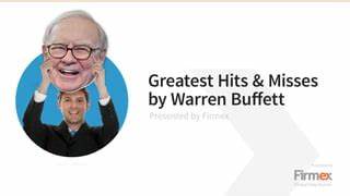 What Warren Buffett Learned From His Biggest Hits—and Misses