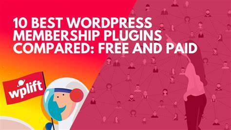 Ein Vergleich der besten WordPress-Mitgliedschafts-Plugins (kostenlos und kostenpflichtig)
