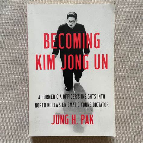 Understanding Kim Jong Un, the Most Enigmatic Dictator (2015)