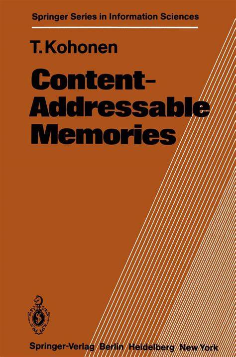 Content-Addressable Memories – T. Kohonen – Google Books
