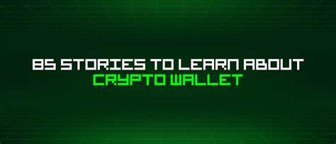85 Stories To Learn About Crypto Wallet - hackernoon.com