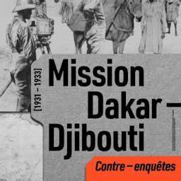 Dakar-Djibouti (1931-1933): Counter Investigations [pdf]
