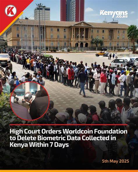 High Court orders Worldcoin to delete biometric data of Kenyans