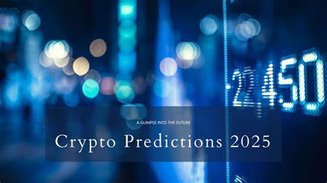 6 Must-Read Cryptocurrency Predictions For 2025