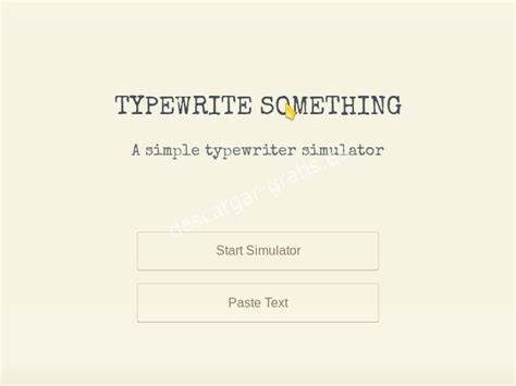 Typewrite something