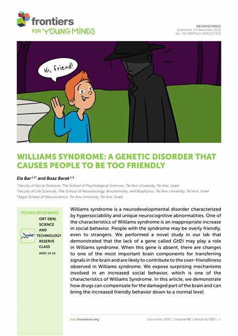 Williams Syndrome: The people who are too friendly