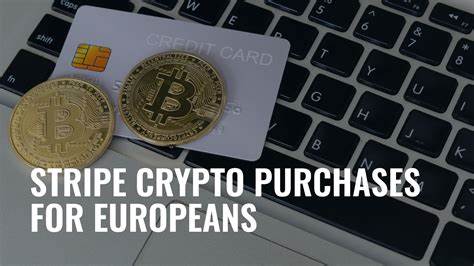 Stripe allows Europeans to buy crypto with credit/debit cards - Cryptopolitan