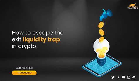 What Are Exit Liquidity Traps in Crypto and How Can You Avoid Them?