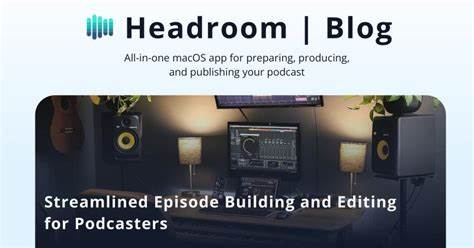 Show HN: Headroom Mac Application for Podcasters for Episode Publishing with AI