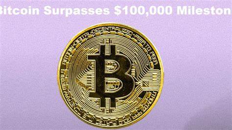 As Bitcoin Surpasses $100,000, Is the Major Cryptocurrency a Buy, Sell, or Hold?