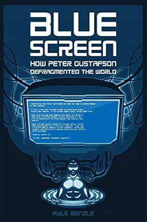 Blue Screen: How Peter Gustafson Defragmented the World [pdf]