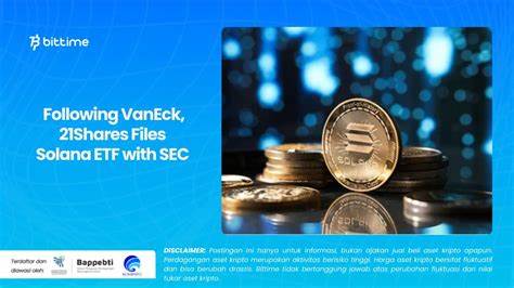 21Shares Files for Solana Spot ETF Following VanEck’s Application