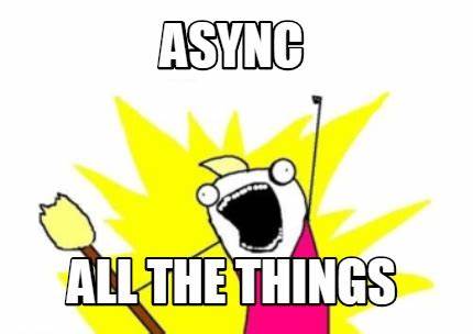 Async Compute All the Things