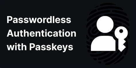 Passwordless Authentication and Passkeys [video]