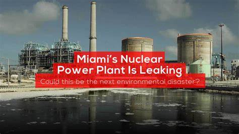 Miami's Drinking Water Is Threatened by a Florida Nuclear Plant