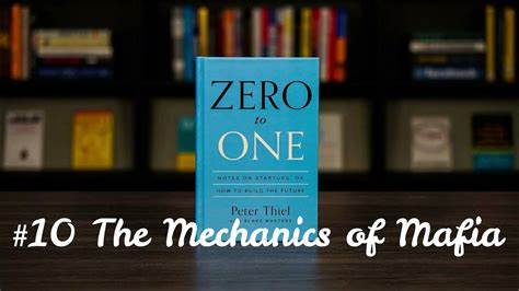 The Mechanics of Mafia by Peter Thiel