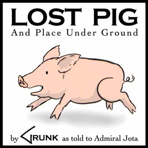 Lost Pig (2007)