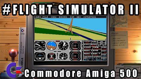 Flight Simulator 2 – Amiga 500 [video]
