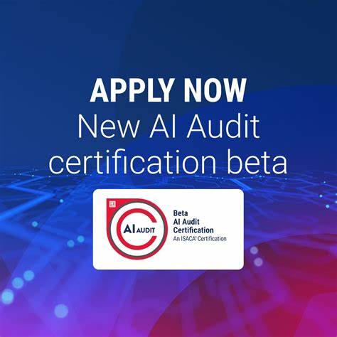 ISACA introduces new Advanced in AI Audit Certification