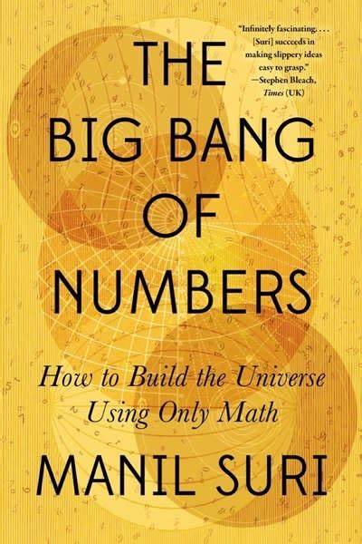Enough Numbers to Build a Universe