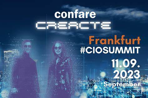 Confare #CIOSUMMIT Frankfurt geht in die 5. Runde