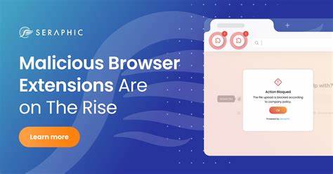 The Growing Risk of Malicious Browser Extensions