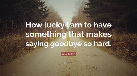 Saying Goodbye