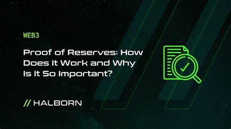Proof of Reserves: What It Is, How It Works - Investopedia