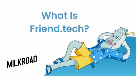 Introducing Friend.Tech - Milk Road
