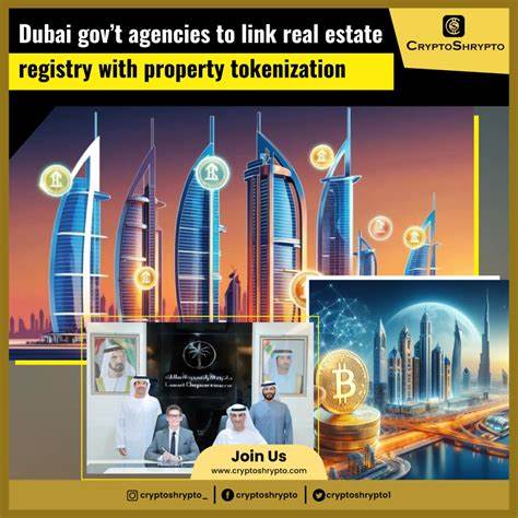 Dubai gov’t agencies to link real estate registry with property tokenization