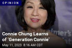 Connie Chung launched a generation of Asian American girls named Connie. She had no idea