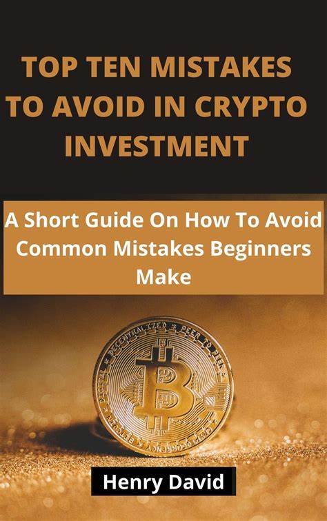 4 Crypto Investing Mistakes Newbies Must Avoid - Finance Magnates