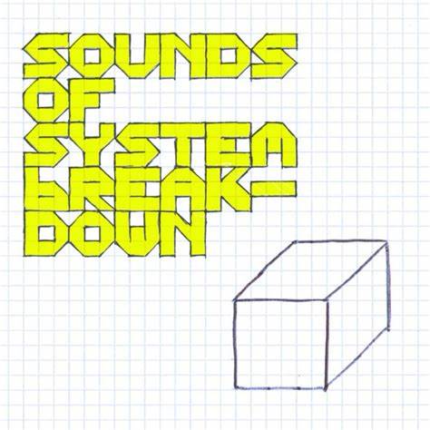 Sounds of System Breakdown – Afloat