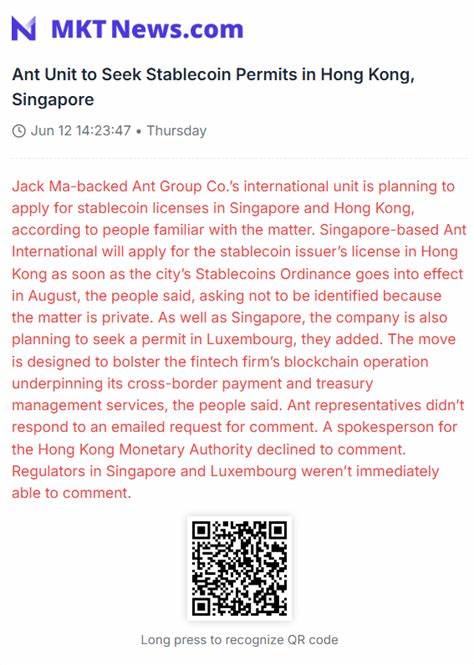 Jack Ma-Backed Ant Group to Seek Stablecoin Licenses in Hong Kong, Singapore, Luxembourg: Bloomberg