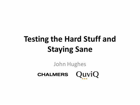 Testing the Hard Stuff and Staying Sane [video] (2014)