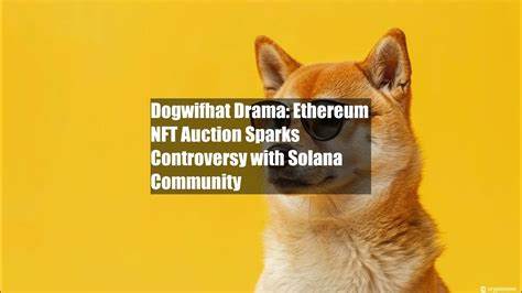 Dogwifhat Drama: Ethereum NFT Auction Sparks Controversy with Solana Community - Cryptonews