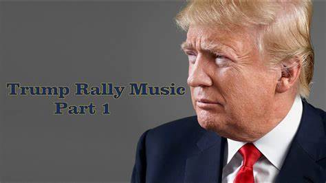 Trump Picks His Own Rally Music. What Is He Trying to Say?