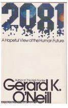 2081: A Hopeful View of the Human Future (1981)