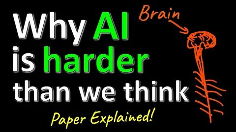 Why is AI hard and Physics simple?