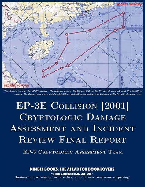 EP-3E Collision: Cryptologic Damage Assessment and Incident Review (2001) [pdf]